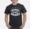 Fathers Day Gifts Dad T Shirt Birthday Gift For Daddy TShirt For Father Fun Tee