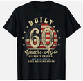 Built 60 Years Ago Funny 60th Birthday USA Flag T-Shirt unisex T-Shirt