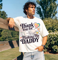 Thank You for Making Me Daddy PNG Bundle – Father’s Day T-Shirt Sublimation Digital Download